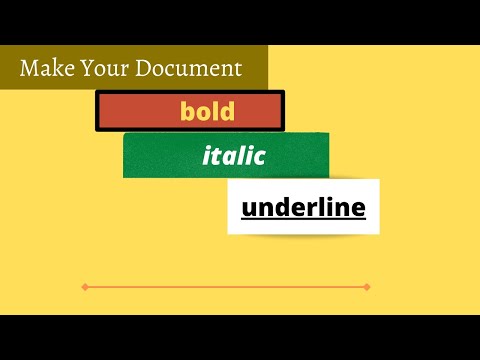 How to make bold, italic and underline my document in word file 2016