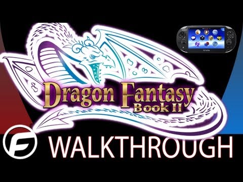 Dragon Fantasy: Book II Walkthrough Part 2 PS VITA