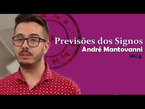 Previsões dos Signos e Astral da Semana - André Mantov 