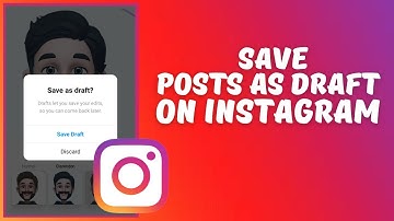 how to save instagram post as draft 2023