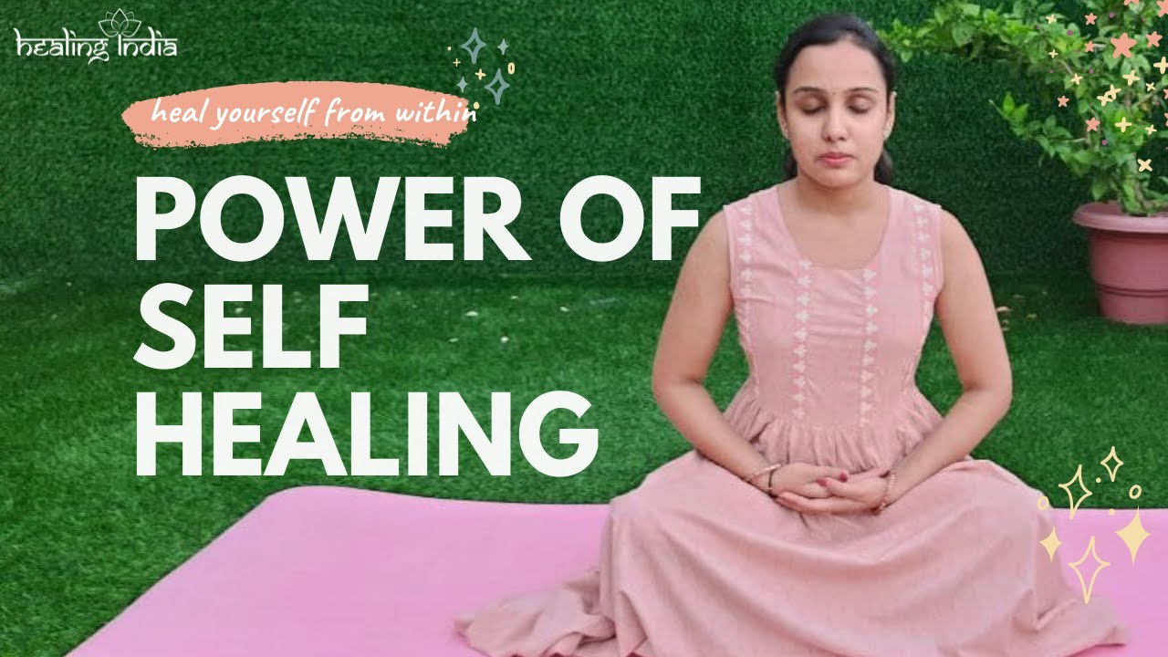 Power of Self Healing l Heal yourself l Heal all your disease with this routine.