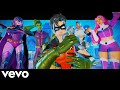 Teen Titans GO Official Fortnite Music Video Teen Titans GO Official Fortnite Music Video