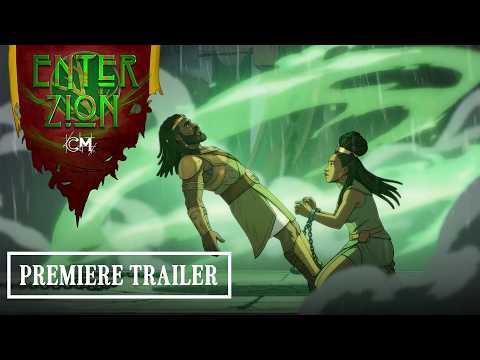 Enter Zion- Animated Series Premiere Trailer