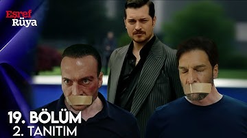 Eşref Rüya 19.Bölüm 2.Fragmanı | Kadir ve Dinçer, Eşref