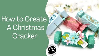 How to Create A Christmas Cracker