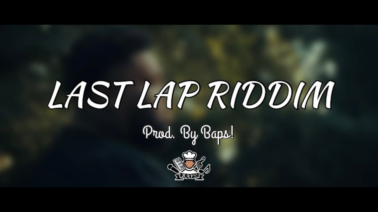 Bouyon 2026 - "Last Lap Riddim" | Prod. Baps