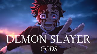 Demon Slayer // GODS「AMV」