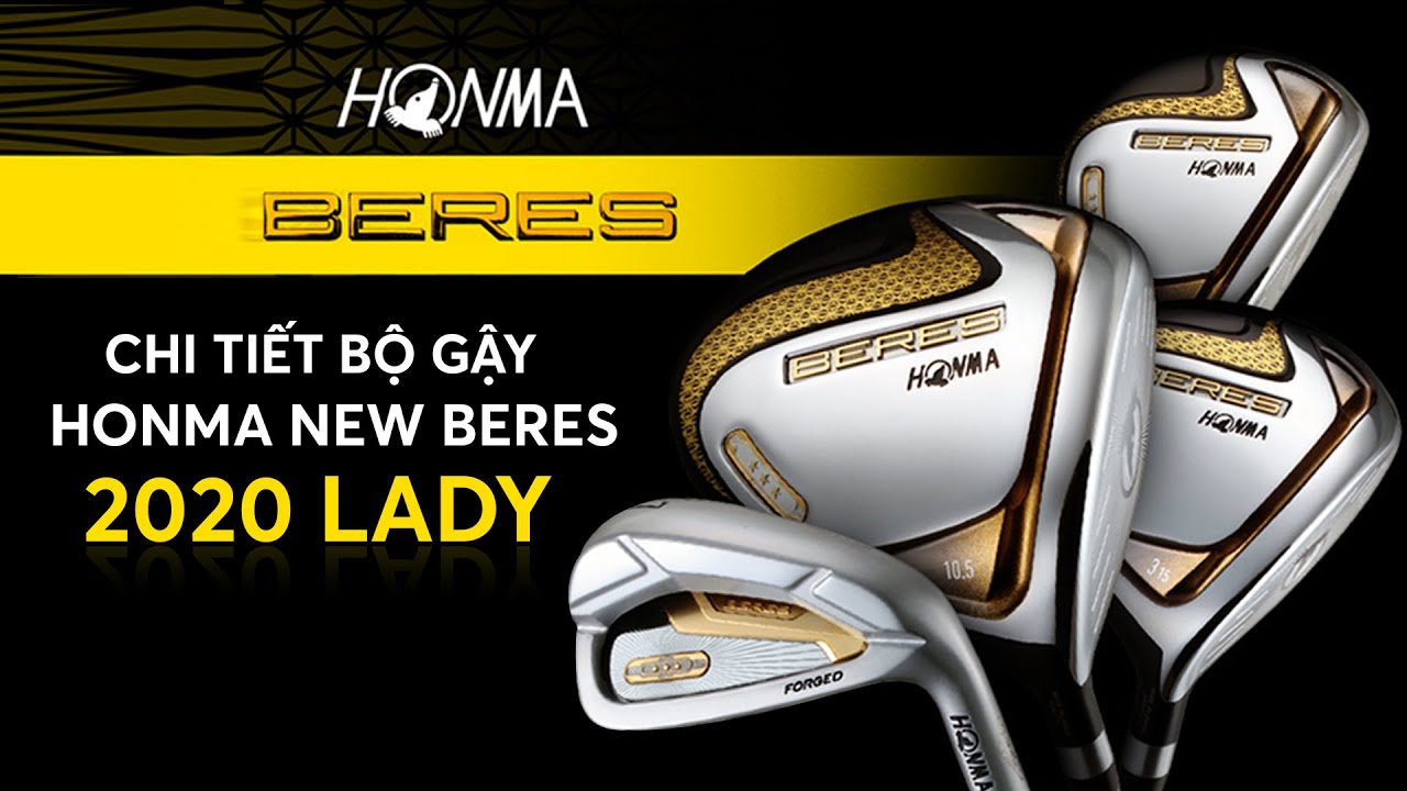 HONMA New Beres 2020 - Gậy Golf Cho Người Mới Chơi