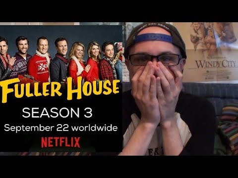 Binge Watch: FULLER HOUSE, Season 3A