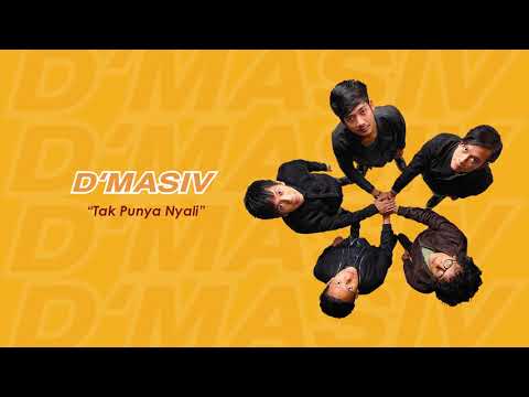 Tak Punya Nyali - D'Masiv