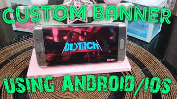 How To Make A Youtube Banner On ANDROID & IOS | Channel Art 2018