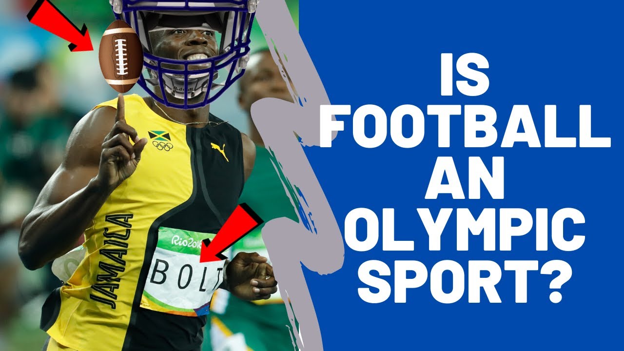 Is Football an Olympic Sport? YouTube