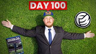 I Spent 100 Days Playing Football Manager 26