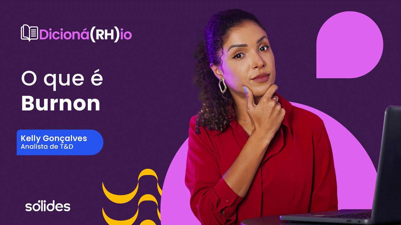 O que é Burnon e como evitar seus perigos | Dicioná(RH)io - YouTube