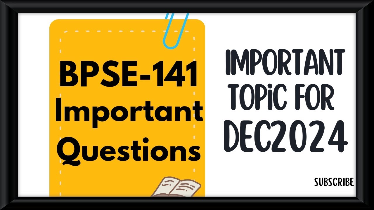 BPSE-141 Important Questions for Dec2024// Important topics for bpse141 ...