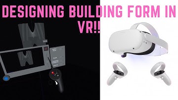 BUILDING IN VR USING GRAVITY SKETCH | VR ARCHITECTURE