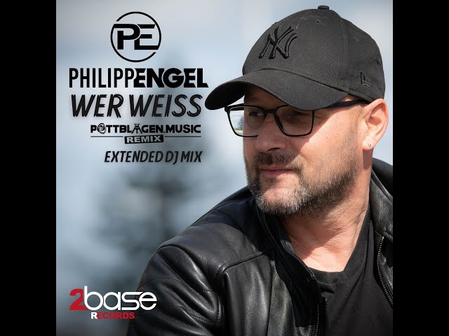 Philipp Engel - Wer Weiss