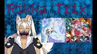 Rikka Trix (Testing Phase)