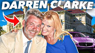 Darren Clarke LIFESTYLE Is NOT What You Think