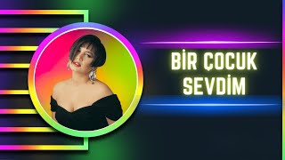 Sezen Aksu - Bir Çocuk Sevdim - Cs Karaoke Versiyon