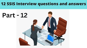 12 SSIS-interviewvragen en -antwoorden