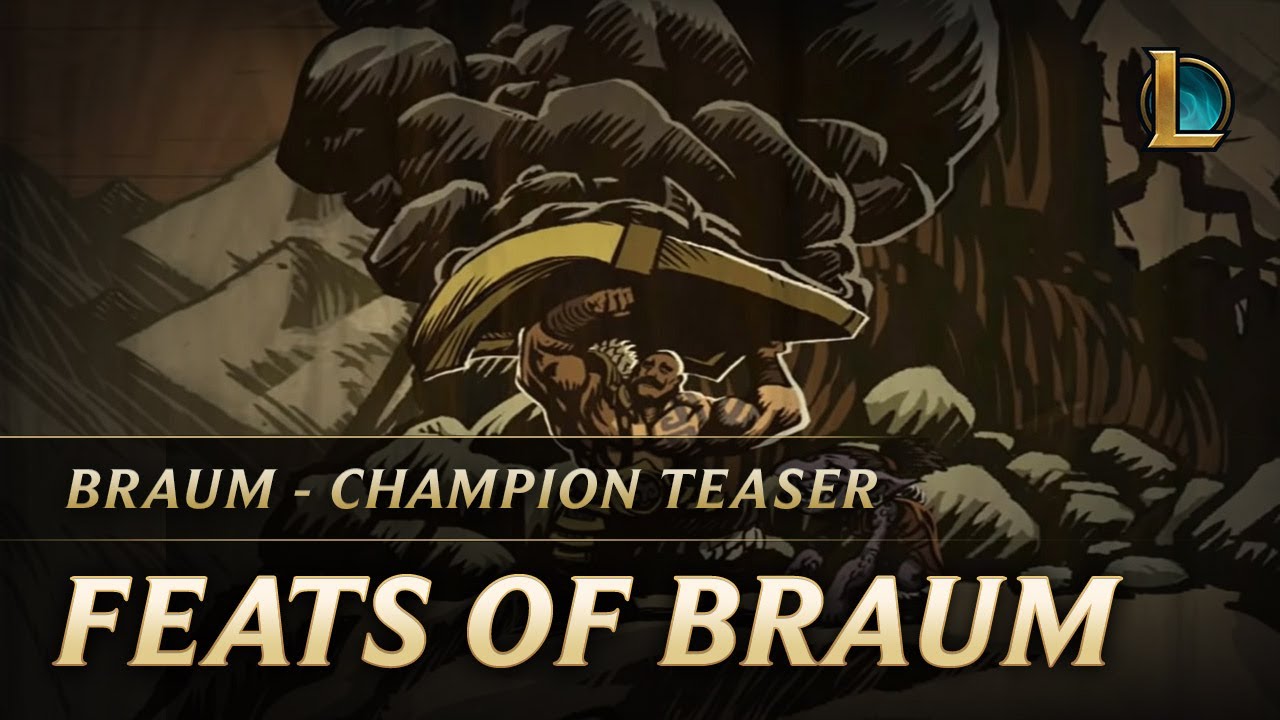 Feats of Braum - Feats of Braum