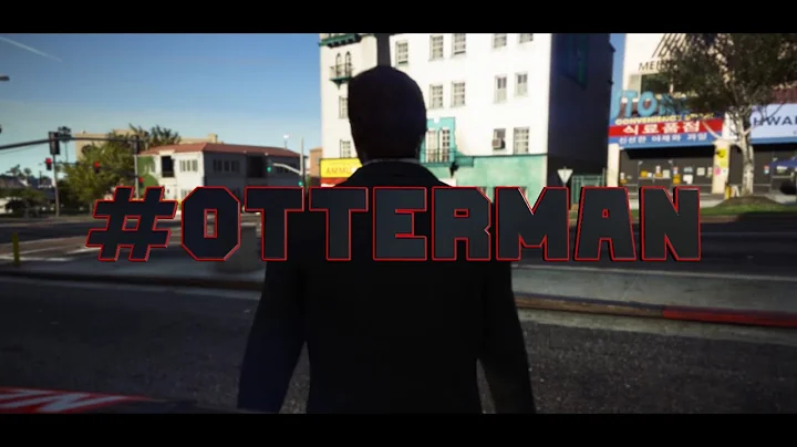 OTTERMAN | Cinematic Nopixel MV