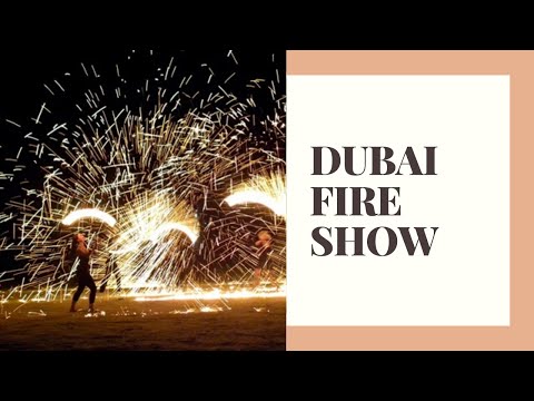 Fire Show | Dubai Desert Safari Camp