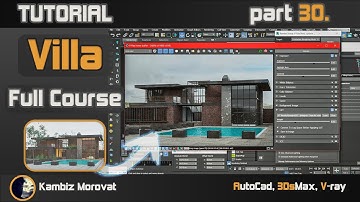 Architectural Visualisation, Full Course 30 Realistic Render | Tutorial AutoCad, 3DsMax, V-Ray