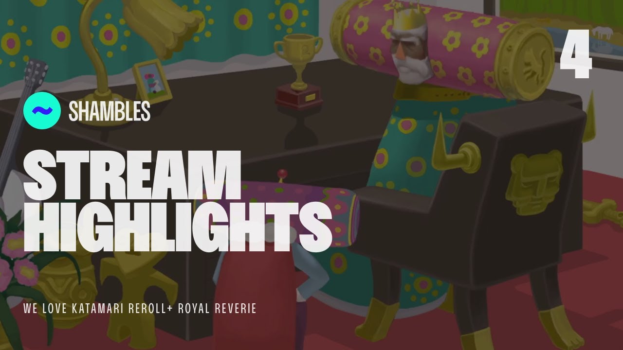 Katamari Racing | TildeShambles Stream Highlights