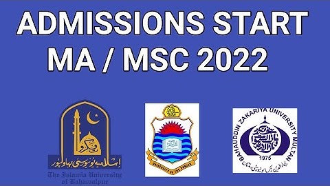 Ma MSC admissions 2022 regular|bzu admissions 2022|bzu ma msc phd admissions 2022|pu|iub|uos|bzu2022