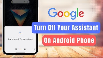 How to Turn Off Google Assistant in Android Device !