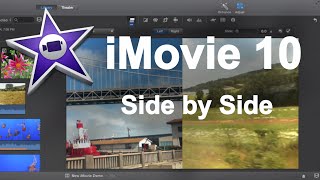 iMovie 10 - Side by Side Video