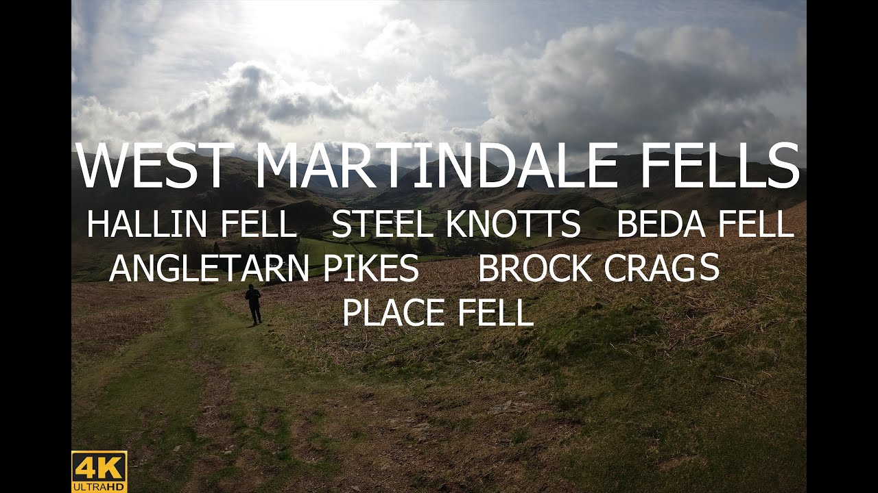 WEST MARTINDALE FELLS -HALLIN FELL, STEEL KNOTTS, BEDA FELL, ANGLETARN PIKES, BROCK CRAG, PLACE FELL