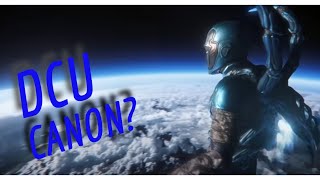 Why Blue Beetle should be Canon.