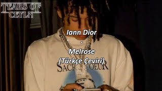 Iann Dior-Melrosetürkçe Çeviri