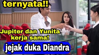 Jejak duka Diandra SCTV hari ini 7 februari 2026 ternyata Jupiter dan Yunita kerja sama