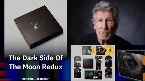 Roger Waters to release super deluxe box set of "The Dark Side Of The Moon Redux"