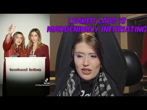 The Leaked Labs Situation Makes Me So Mad, Dude