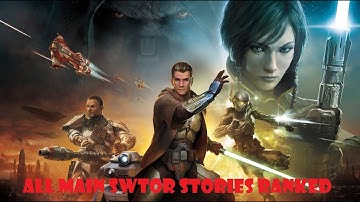 Worst to Best: EVERY Main Star Wars The Old Republic Story Ranked