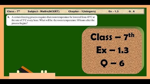 #MathsWithGREENBoard Class7th Maths Chapter 1(Integers) Exercise 1.3 Question 6 | #7th class