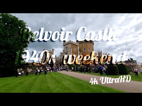 Belvoir Castle 1940s weekend (part 1) 4k UltraHD @JohnnyVictory1940 @belvoircastleuk  #England