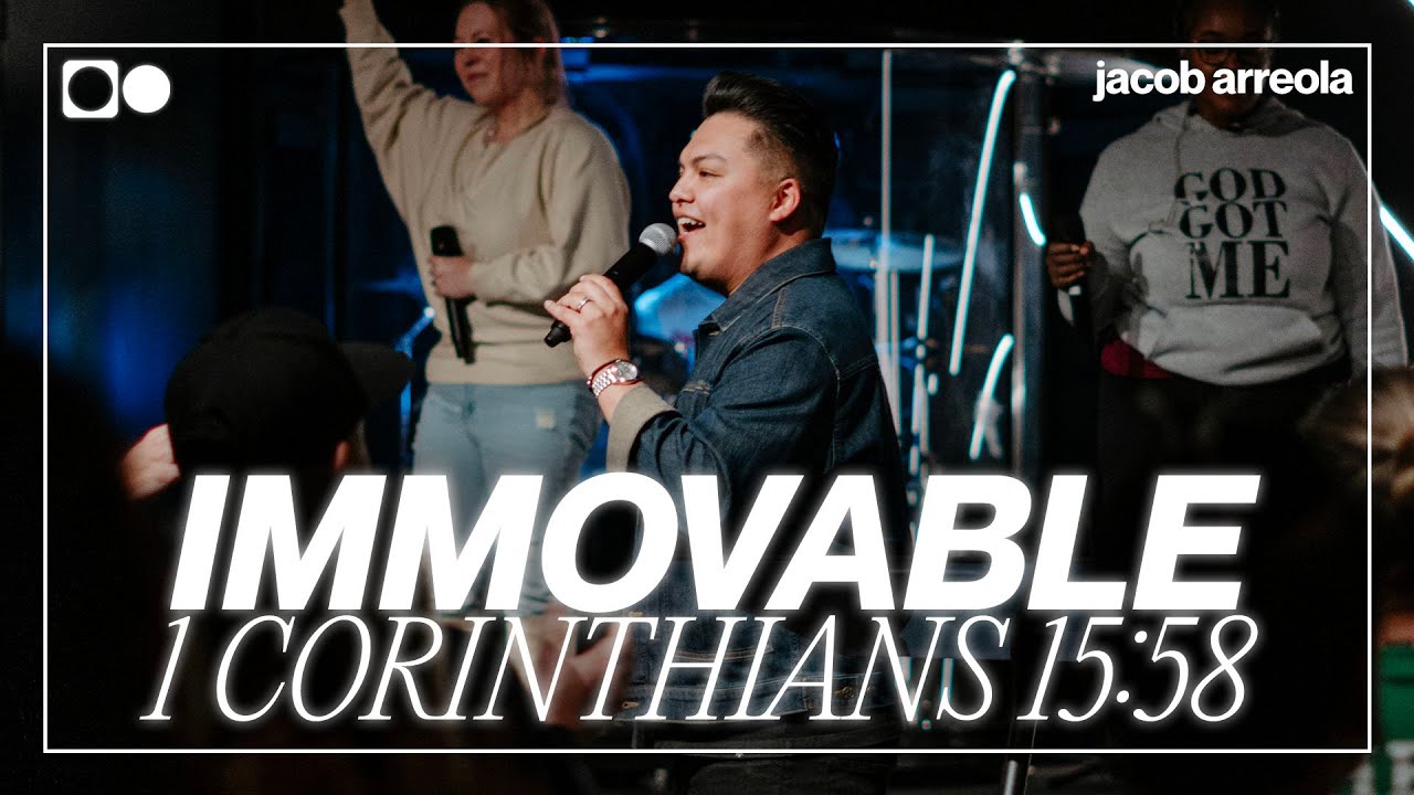IMMOVABLE | Jacob Arreola | Awaken Church Fort Worth