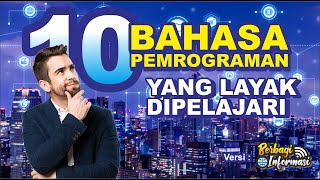 10 BAHASA PEMROGRAMAN YANG LAYAK DIPELAJARI ( RECOMENDED BANGET 👍 )