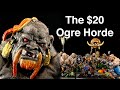 The $20 Ogre Horde