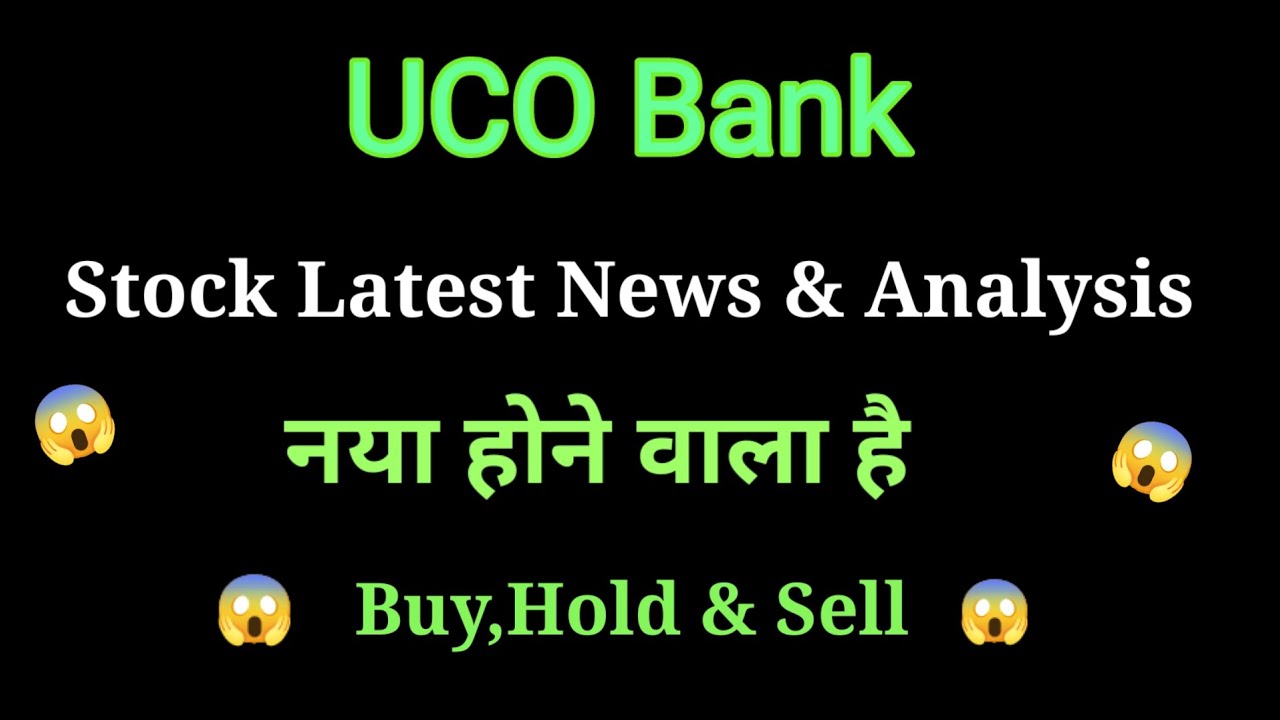 uco bank share news today l uco bank share news l uco bank share news l uco bank share