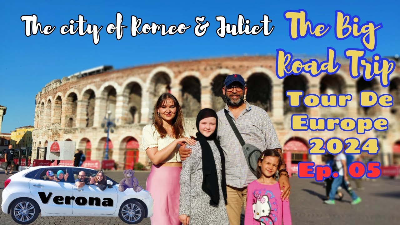 The Big Road Trip - Tour de Europe - Ep. 05 - Verona