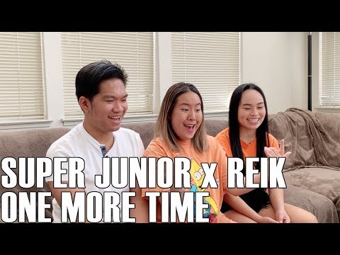 Super Junior X Reik - One More Time (Reaction Video)