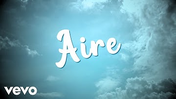 Intocable - Aire (Lyric Video)