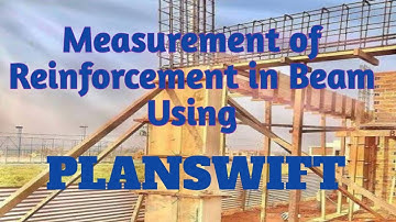 Measurement of Reinforcement in Beam Using PLANSWIFT